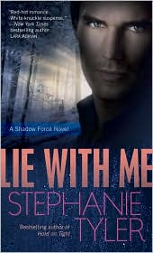 Excerpt: Lie with Me by Stephanie Tyler