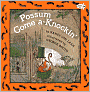 Possum Come A-Knockin'