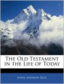 The Old Testament In The Life Of Today