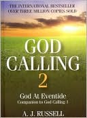God Calling 2: God at Eventide
