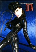 Fetish Goddess: Dita