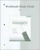 Study Guide/Workbook to accompany Mgrl Acctg for Managers