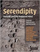 Serendipity: Fortune and the Prepared Mind