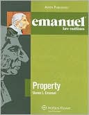 Emanuel Law Outlines: Property