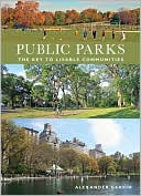 Public Parks: The Key to Livable Communites
