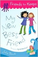 My New Best Friend (Friends for Keeps Series #2)