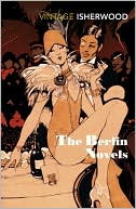 The Berlin Novels