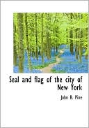 Seal And Flag Of The City Of New York