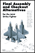 Final Assembly and Checkout Alternatives for the Joint Strike Fighter by Cynthia R. Cook: Book Cover