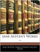Jane Austen's Works ...