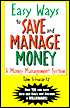 Easy Ways to Save and Manage Money: A Money Management System