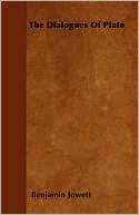 The Dialogues Of Plato