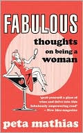 Fabulous: Thoughts on Being a Woman