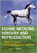 Equine Medicine, Surgery and Reproduction