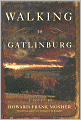 Walking to Gatlinburg