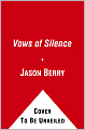 Vows of Silence: The Abuse of Power in the Papacy of John Paul II