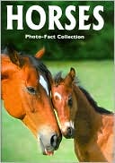Horses (Photo-Fact Collection Series)