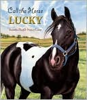 Call the Horse Lucky