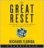 The Great Reset: How New Ways of Living and Working Drive Post-Crash Prosperity