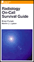 Radiology On-Call Survival Guide