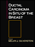 Ductal Carcinoma in Situ of the Breast