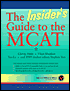 Insider's Guide to the MCAT