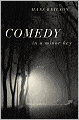 Comedy in a Minor Key