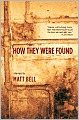 How They Were Found