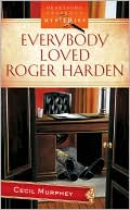 Everybody Loved Roger Harden