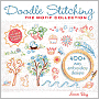 Doodle Stitching: The Motif Collection: 400+ Easy Embroidery Designs