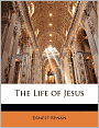 The Life Of Jesus