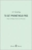 To Set Prometheus Free