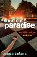 Short Cut to Paradise by Teresa Solana: Book Cover
