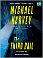 The Third Rail (Michael Kelly Series #3)