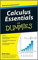 Calculus Essentials For Dummies