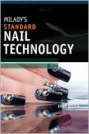 Milady's Standard Nail Technology: Student Exam Review