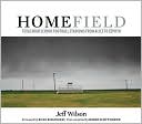 Home Field: Texas High School Football Stadiums from Alice to Zephyr