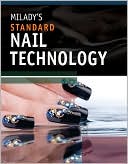Milady's Standard Nail Technology