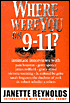 Where Were You on 9-11?: Intimate Interviews with...Newsmakers, Notables and Everyday People