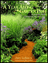 Year Along the Garden Path: Beyond-the-Basic Gardening for All Seasons