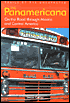 Panamericana: On the Road through Mexico and Central America