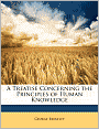 A Treatise Concerning the Principles of Human Knowledge