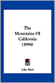 The Mountains of California (1894)