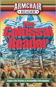 Armchair Reader: The Colossal Reader