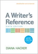 A Writer's Reference with 2009 MLA and 2010 APA Updates