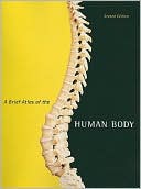 A Brief Atlas of the Human Body