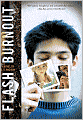 Flash Burnout