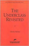 The Underclass Revisited