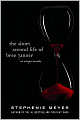 The Short Second Life of Bree Tanner: An Eclipse Novella