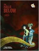 Penny Arcade, Volume 6: The Halls Below